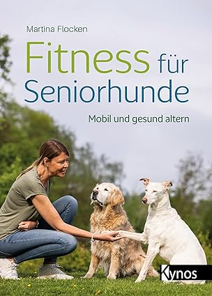 doggy fitness - martina flocken - hundefitness - hundephysio - buch - fitness für seniorhunde - mobil und gesund altern